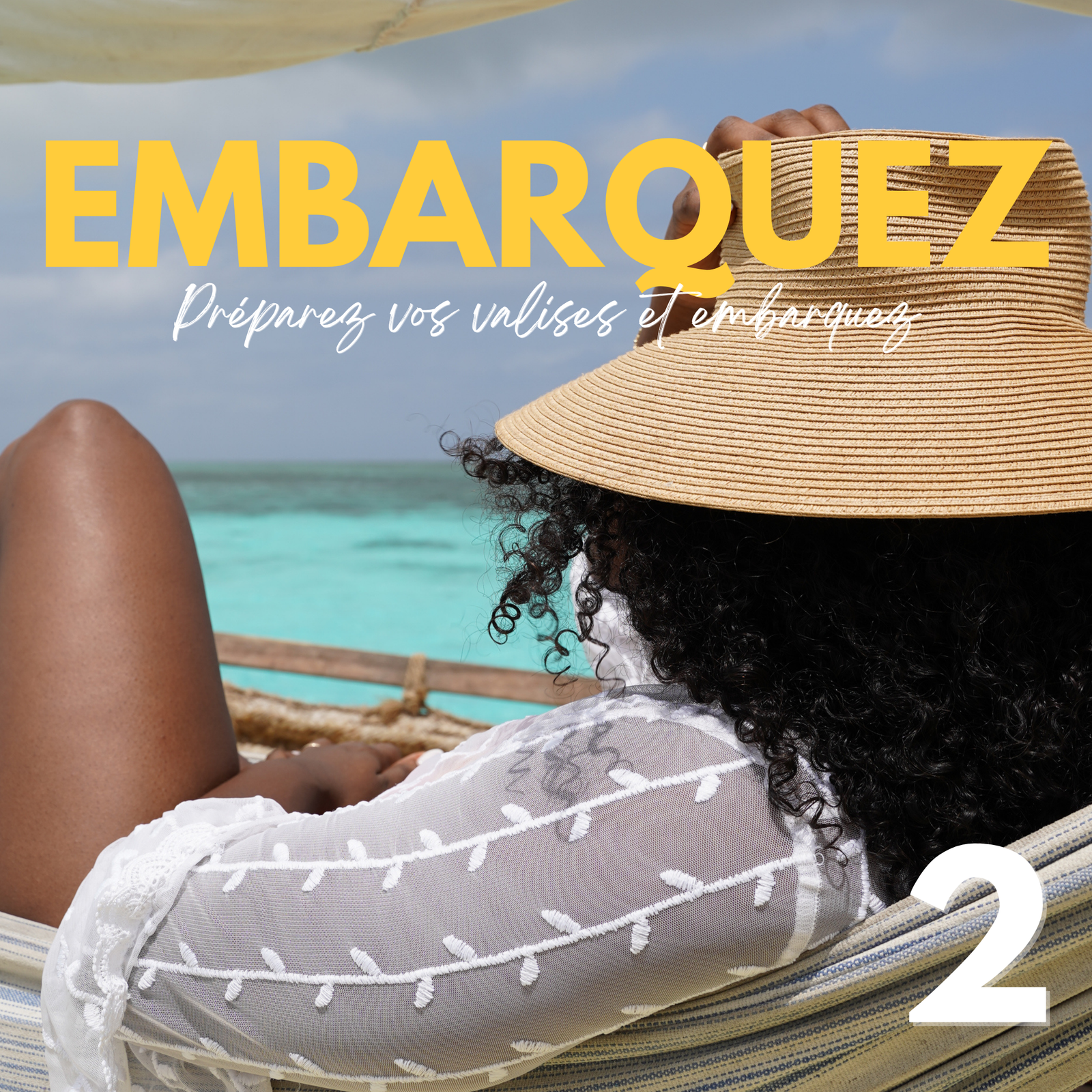 Embarquez pour votre Girls Trip ! 